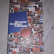 Cover Alamanak Seni Rupa Indonesia :  Secara Istimewa Indonesia / Dahlan, M Muhidin