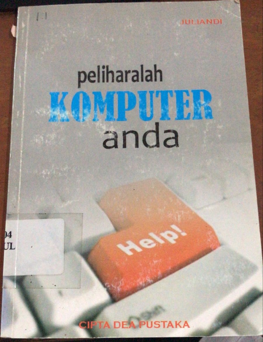 Cover Peliharalah Komputer Anda / Juliandi