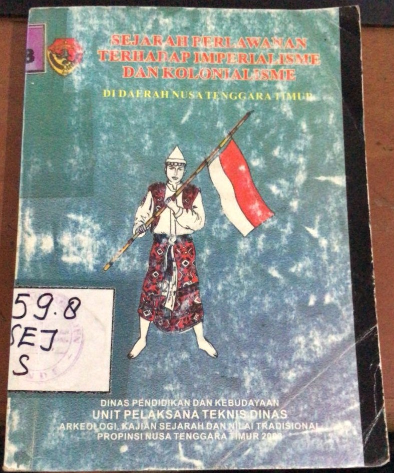 Cover Sejarah Perlawanan Terhadap Imperialisme Dan Kolonialisme / Dinas Pendidikan Dan Kebudayaan