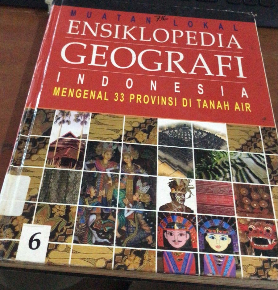 Cover Ensiklopedia Geografi Indonesia :  Mengenal 33 Provinsi Di Tanah...