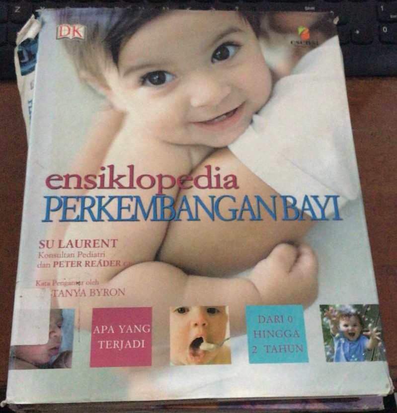 Cover Ensiklopedia Perkembangan Bayi / Laurent, Susan