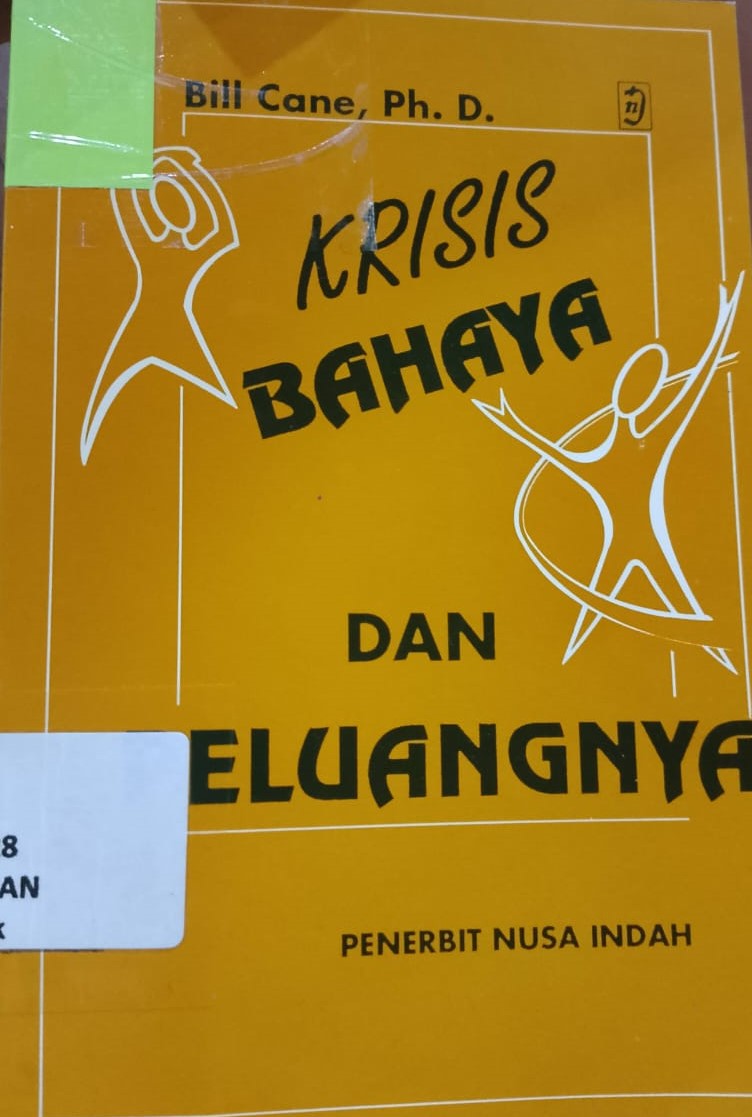 Cover Krisis Bahaya dan Peluangnya / Cane,Bill