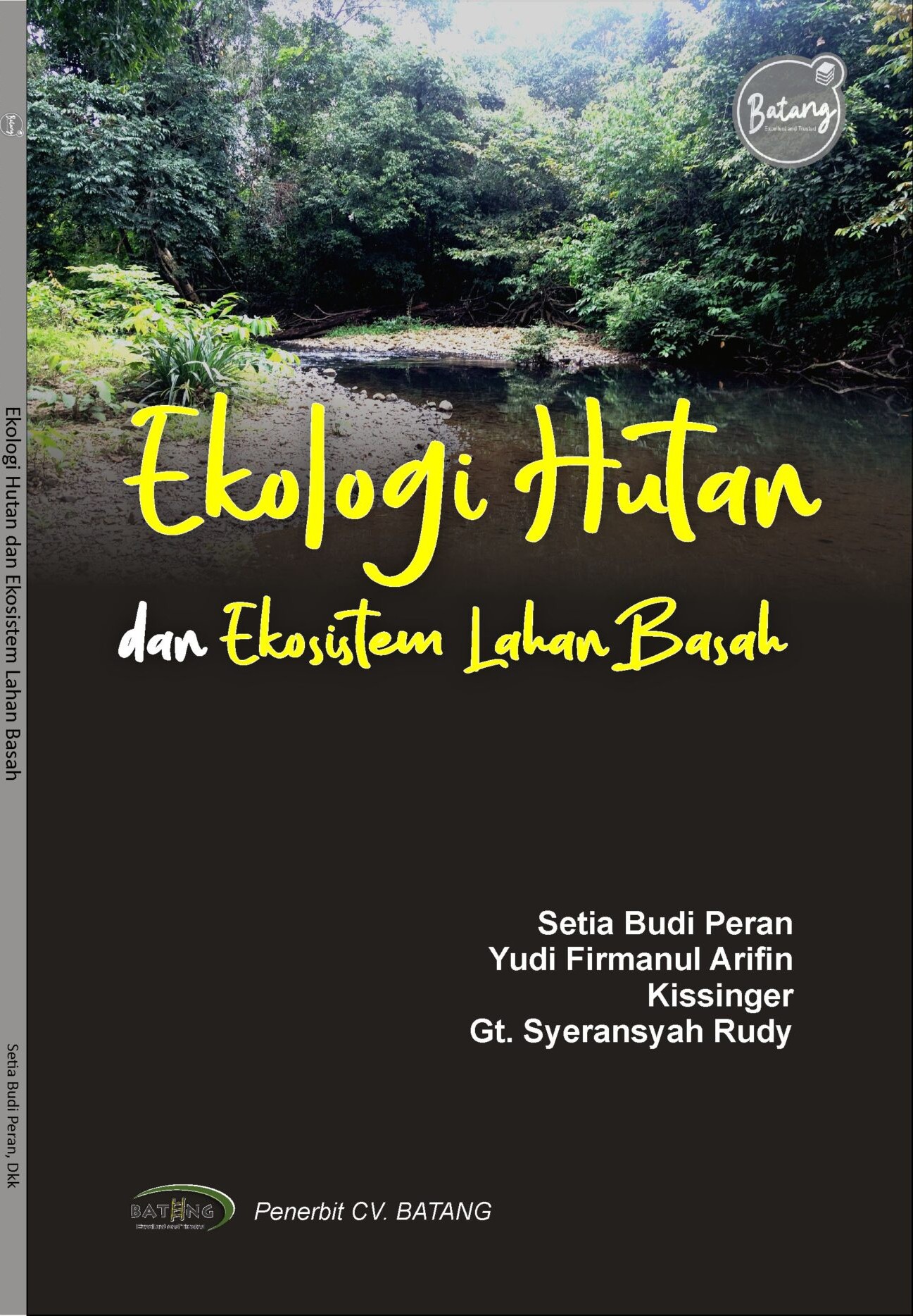 Cover Ekologi Hutan dan Ekosistem Lahan Basah / Peran,Setia Budi Dkk