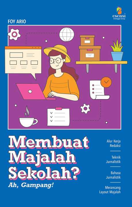 Cover Membuat Majalah Sekolah? / Ario, Foy