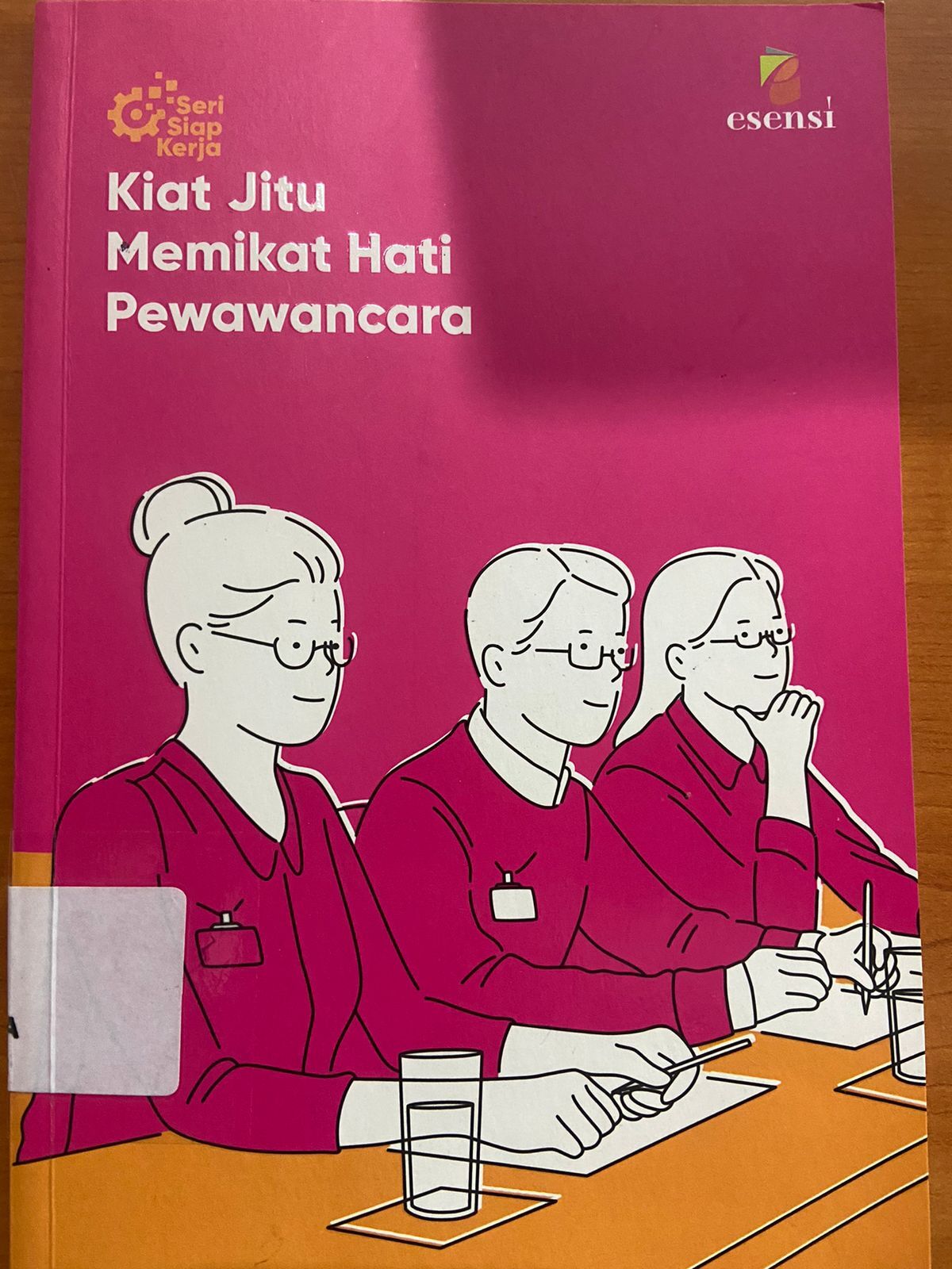 Cover Kiat Jitu Memikat Hati Pewawancara / Gultom, Natan S.