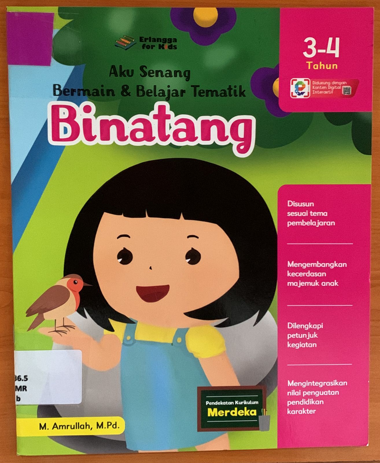 Cover Aku Senang Bermain dan Belajar Tematik :  Binatang / M. Amrulah