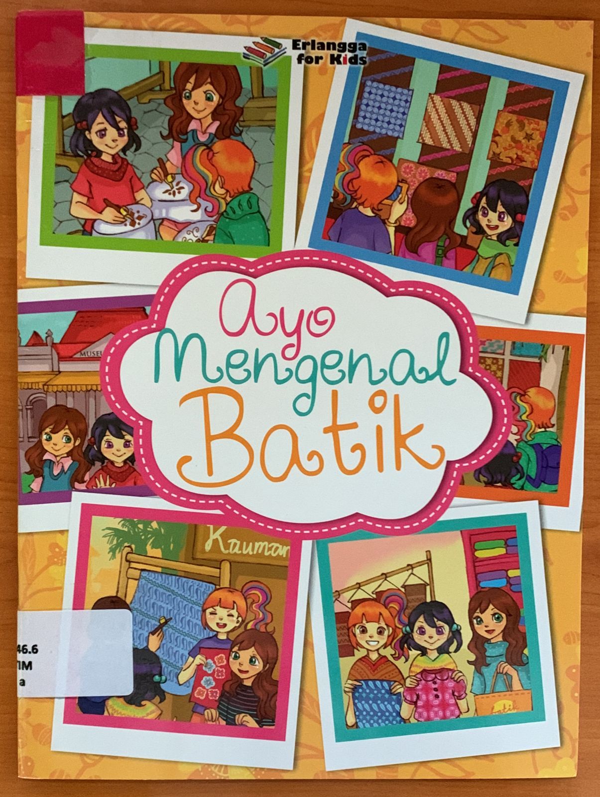 Cover Ayo Mengenal Batik / Tim Efk