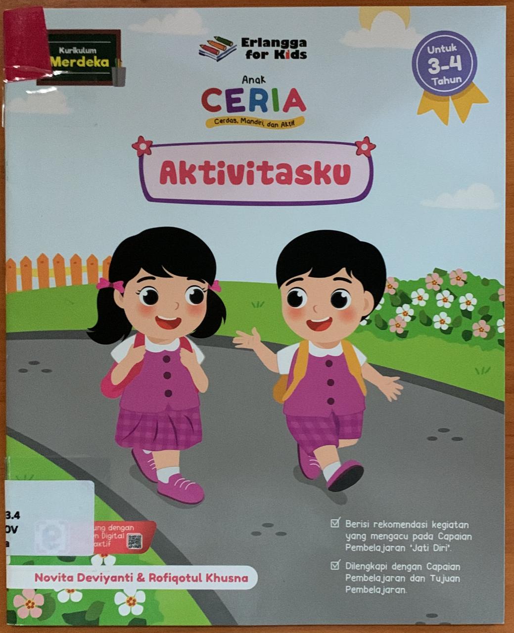 Cover Anak Ceria, Cerdas, Mandiri, dan Aktif :  Aktivitasku / Novinta Deviyanti