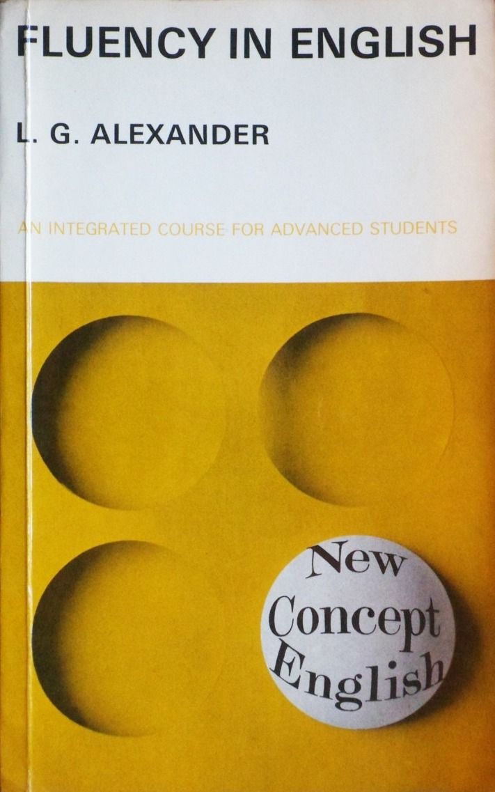 Cover Fluency In English :  An Integrated Course For Advanced Students / 2006