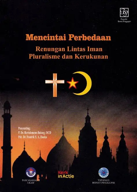 Cover Mencintai Perbedaan Renungan Lintas Iman Pluralisme dan Kerukunan / Bolong,Bertolomeus