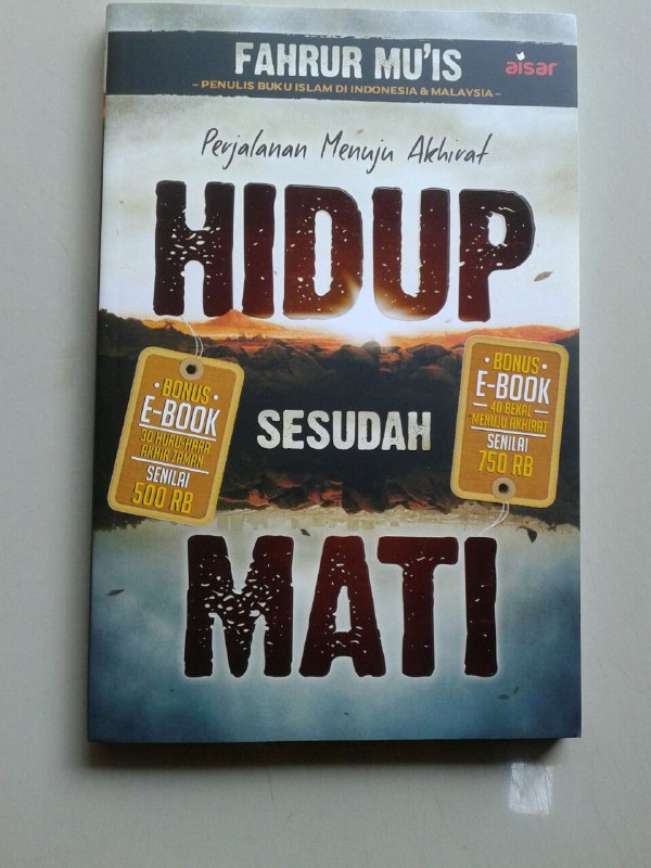 Cover Hidup Sesudah Mati / Fahrur,Mu'is