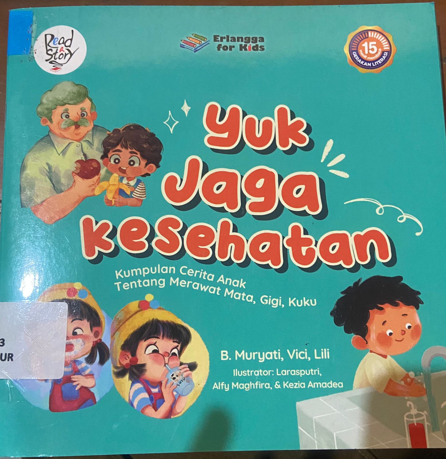 Cover Yuk Jaga Kesehatan :  Muryati,B