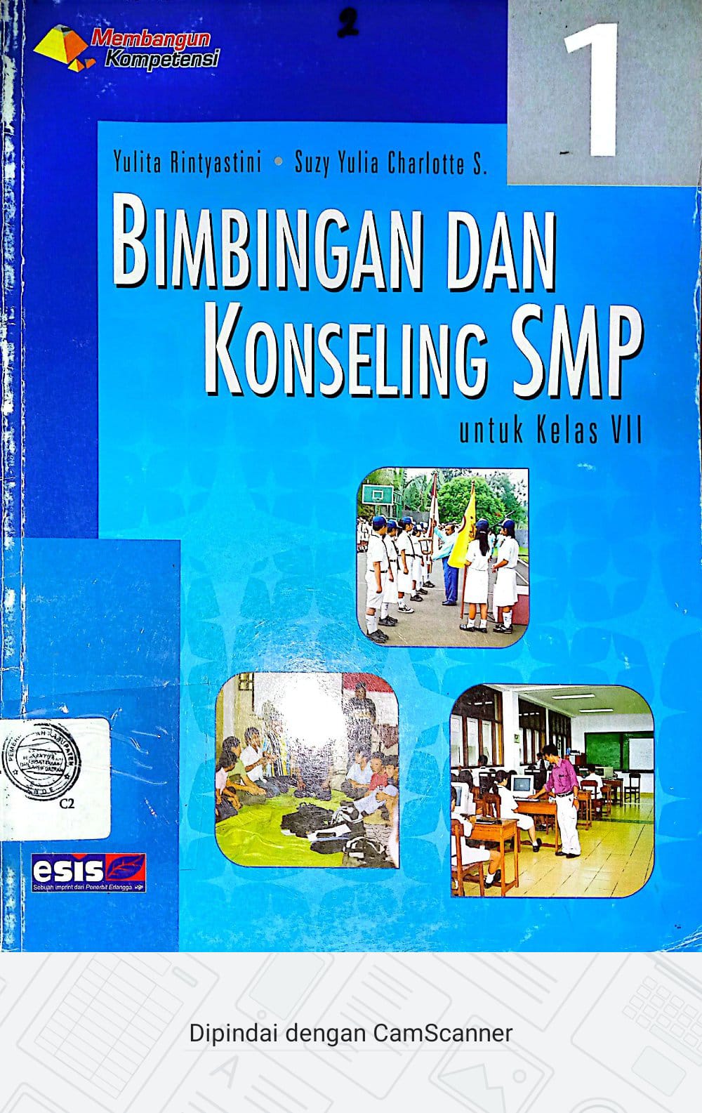Cover Bimbingan dan Konseling SMP :  Untuk Kelas VII Buku 1 / Yulita Rintyastini