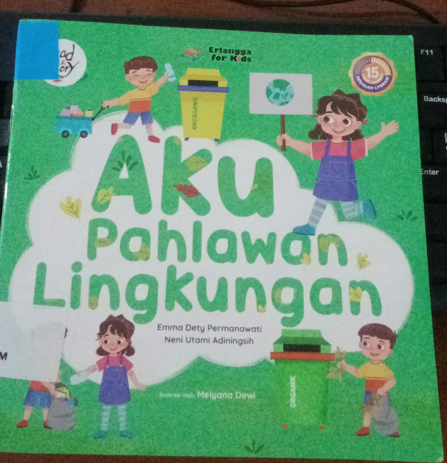 Cover Aku Pahlawan Lingkungan / Permanawati, Emma Dety