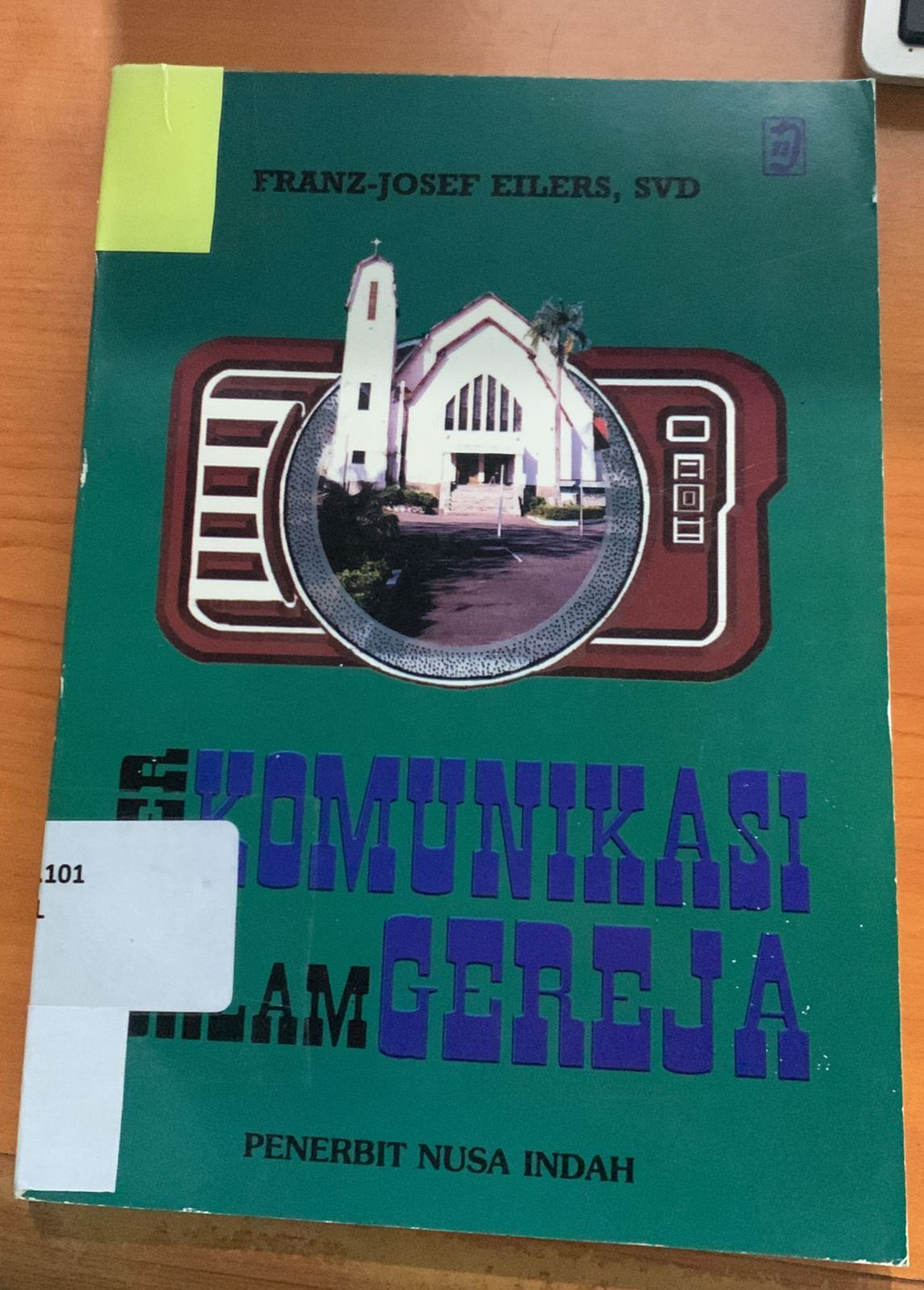 Cover Berkomunikasi Dalam Gereja / Franz Josef Eilers