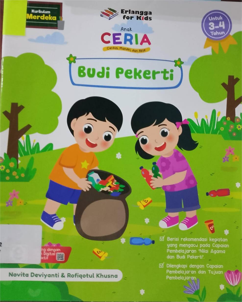Cover Anak Ceria: Cerdas, Mandiri, dan Aktif : Budi Pekerti / Deviyanti, Novita