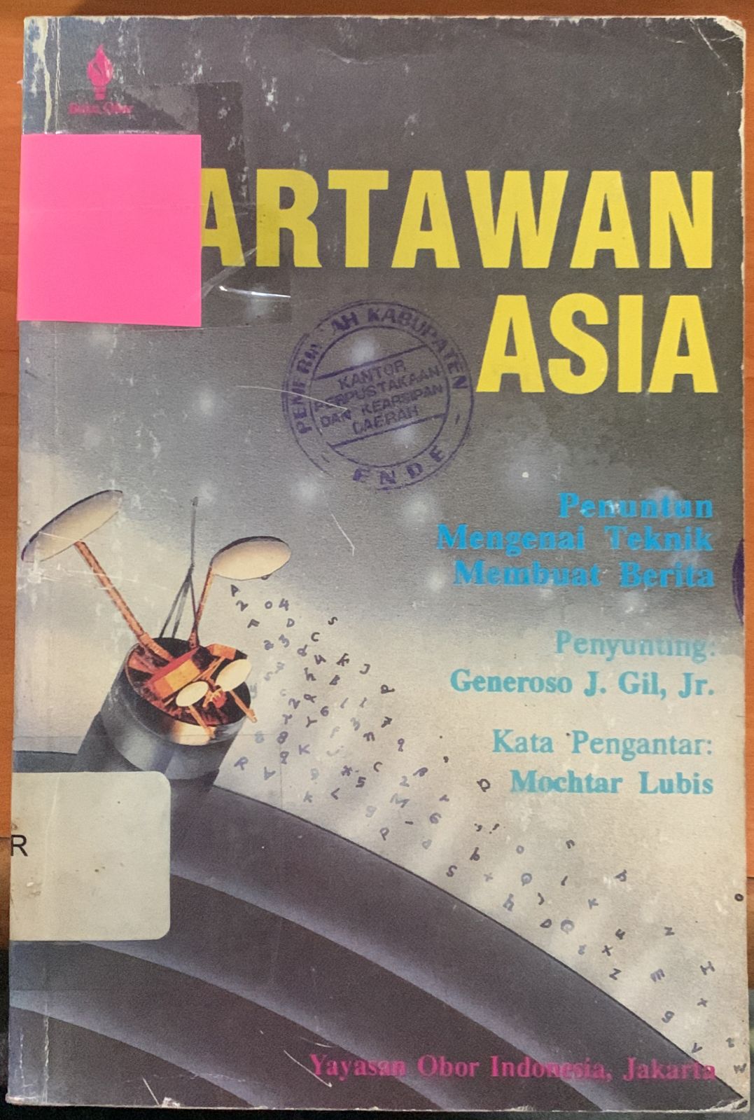 Cover Wartawan Asia / Generoso J Gill