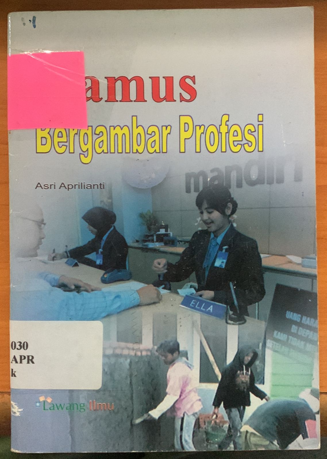 Cover Kamus Bergambar Profesi / Asri Aprilianti