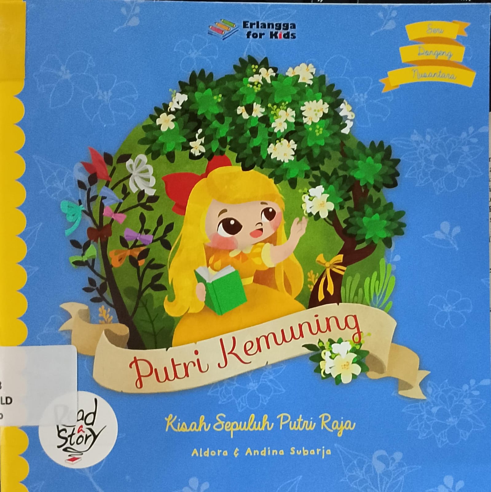 Cover Putri Kemuning: Kisah 10 Putri Raja / Aldora