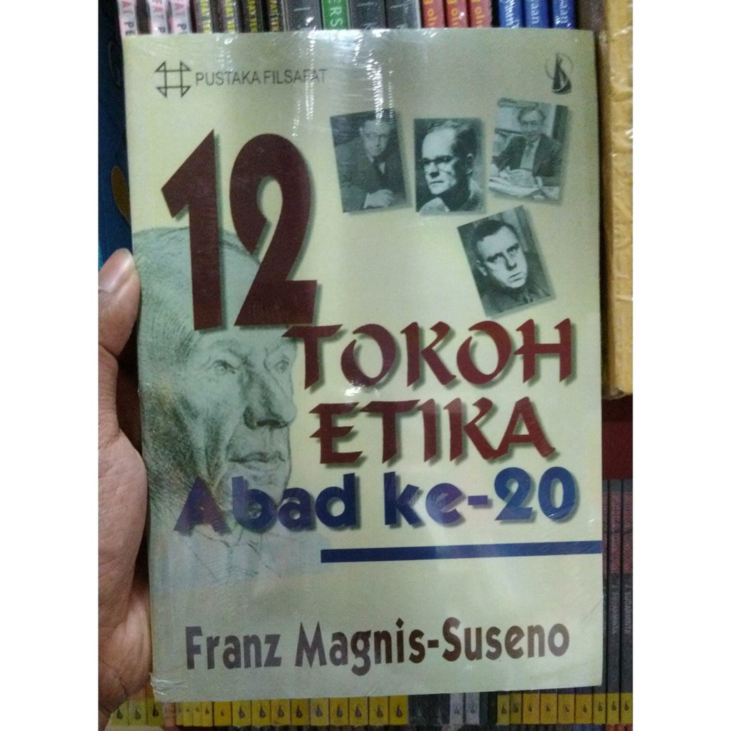Cover 12 Tokoh Etika Pada Abad Ke-20 / Suseno,Frans Magnis