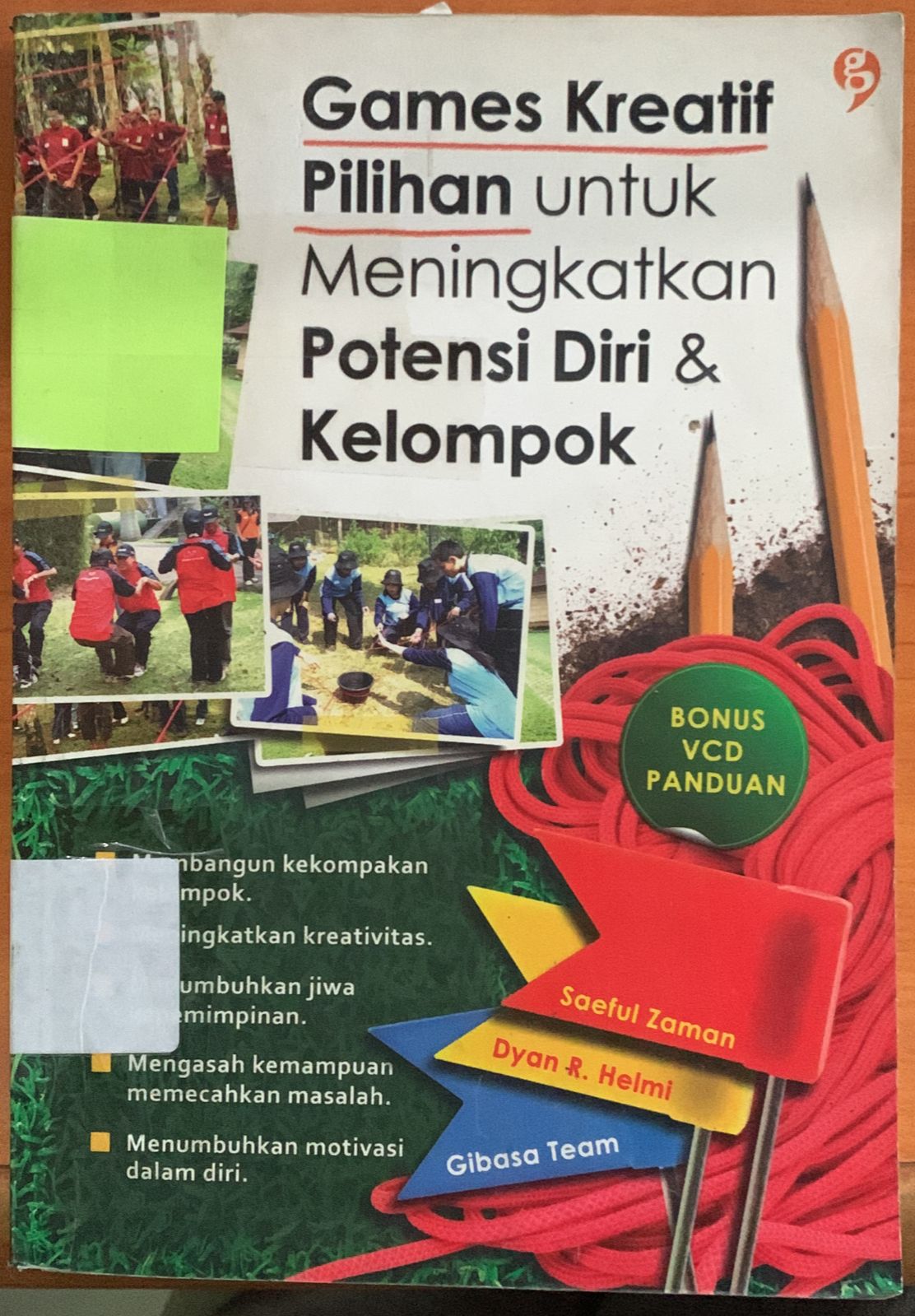 Cover Games Kreatif Pilihan untuk Meningkatkan Potensi Diri & Kelompok / Saeful Zaman