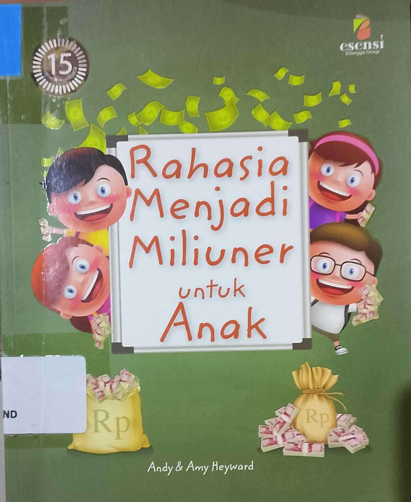 Cover Rahasia Menjadi Miliuner untuk Anak : Rahasia Warren Buffet untuk dapat Sukses dalam Berbisnis :  Heyward Andy