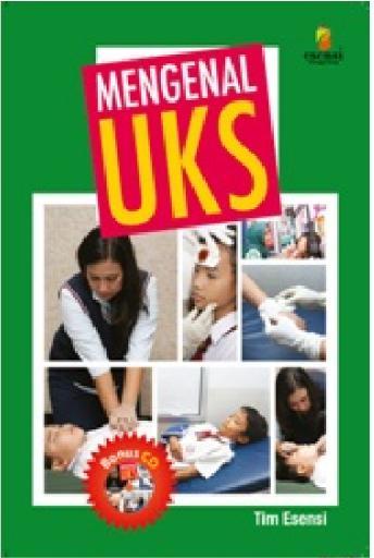 Cover Mengenal UKS / Tim Esensi