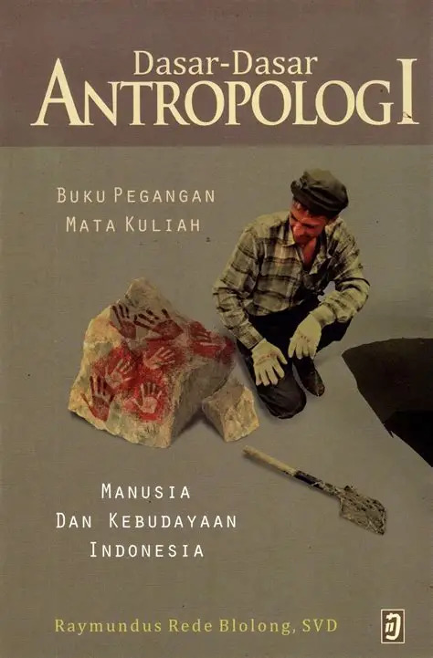 Cover Dasar-Dasar Antropologi :  Blolong Raymundus Rede