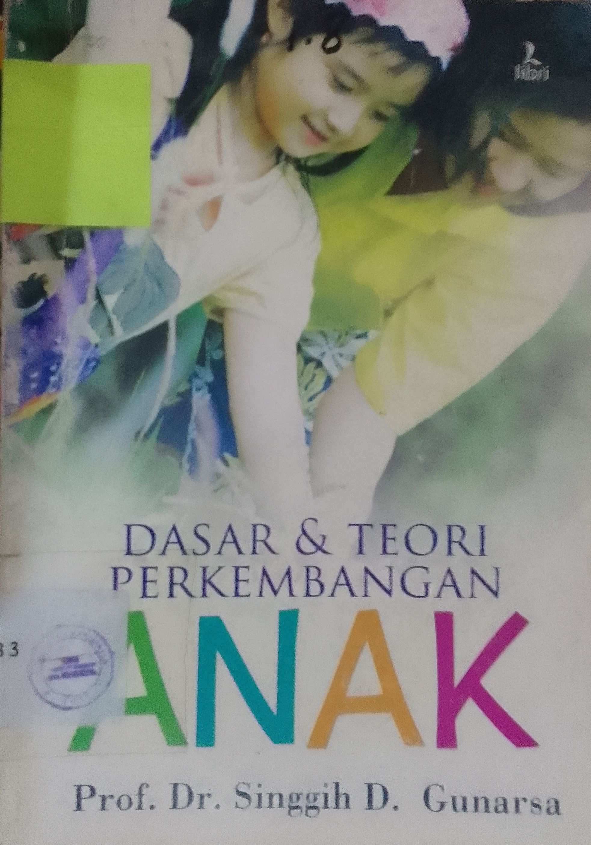 Cover Dasar dan Teori Perkembangan Anak .D