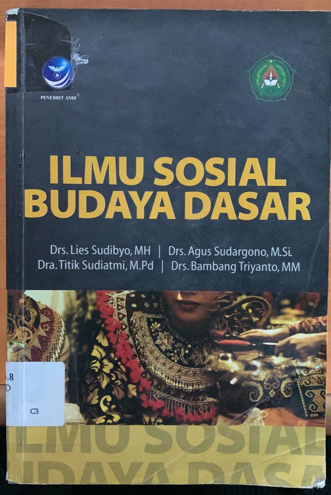 Cover Ilmu Sosial Budaya Dasar. / Lies Sudibyo