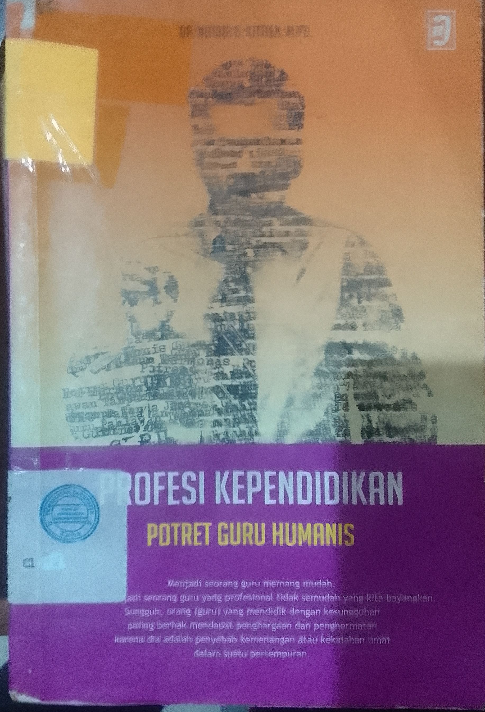 Cover Profesi Pendidikan Potret Guru Humanis / Kotten, Natsir B
