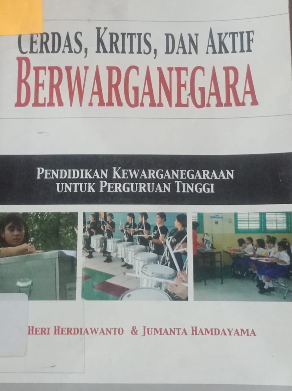 Cover Cerdas, Kritis,Dan Aktif / Herdiawanto Heri