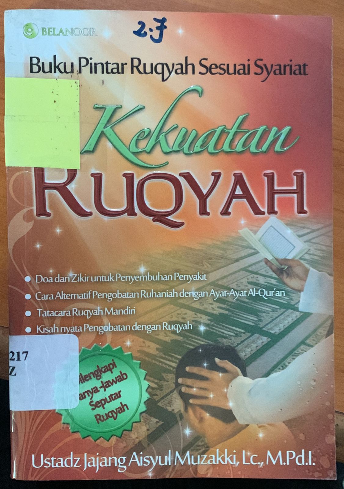 Cover Kekuatan Ruqyah. / Jajang Aisyul Muzakki