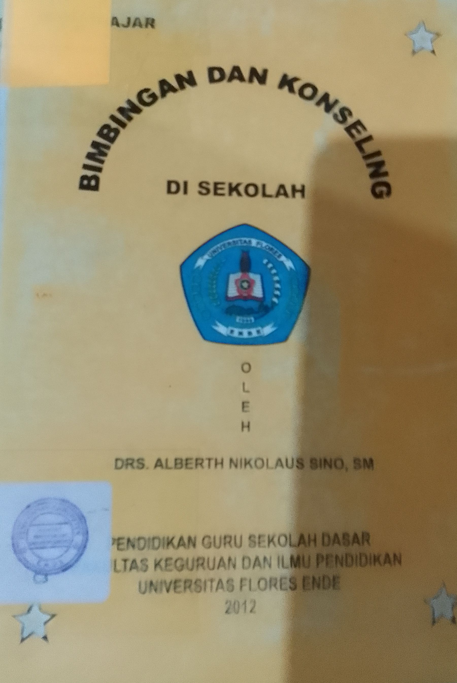 Cover BIMBINGAN DAN KONSELING DI SEKOLAH :  SIN b