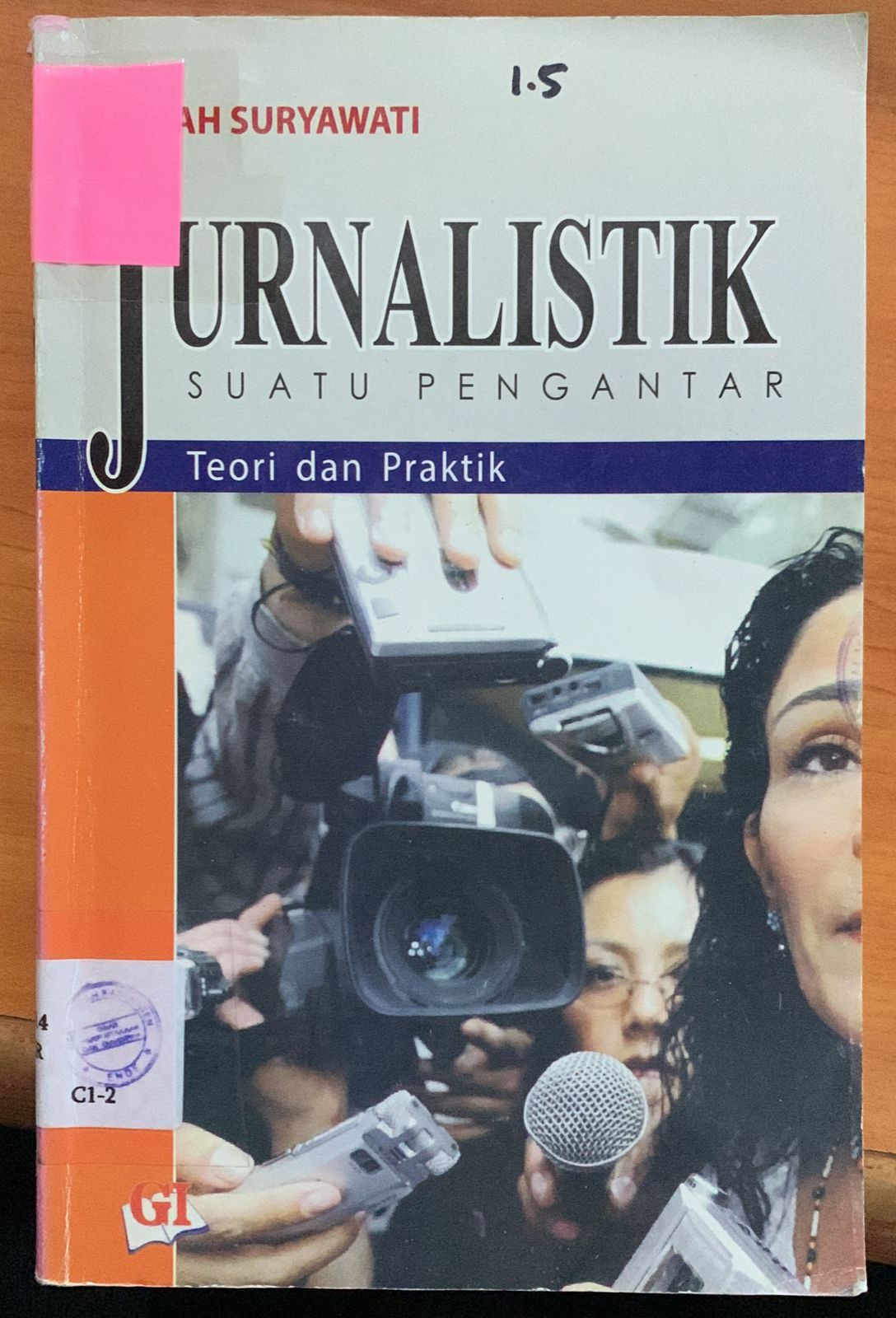 Cover Jurnalistik Suatu Pengantar / Indah Suryawati