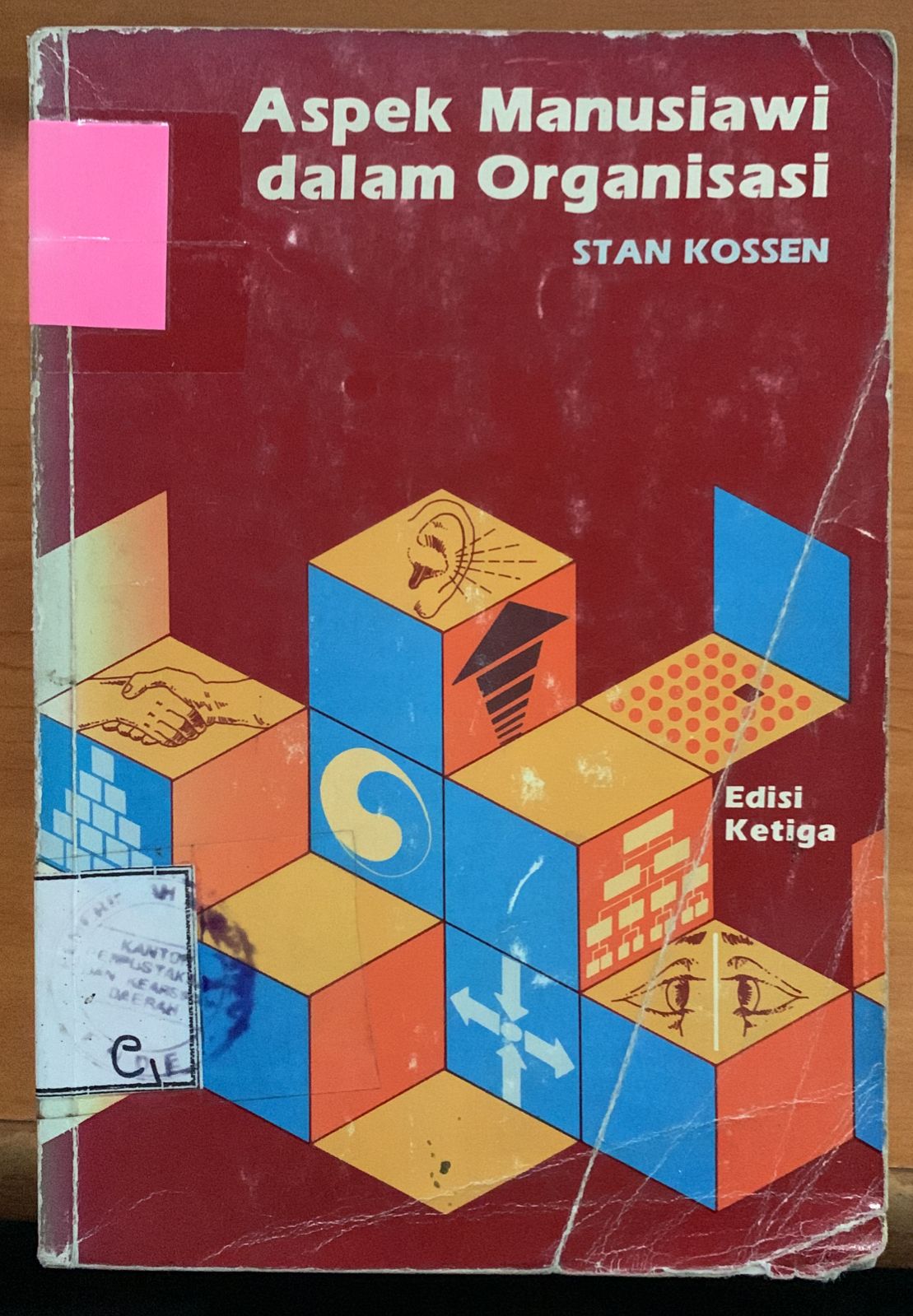 Cover Aspek Manusiawi dalam organisasi / Stan Kossen