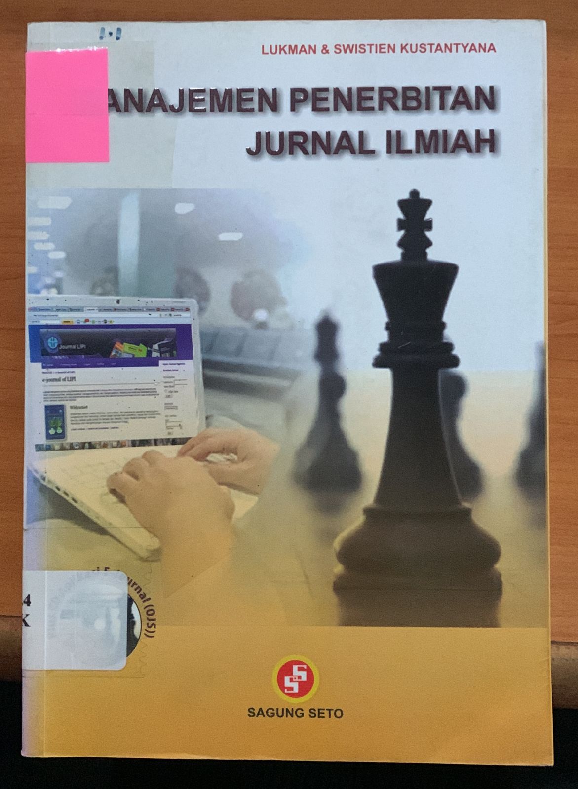 Cover Manajemen Penerbitan Jurnal Ilmiah / Lukman