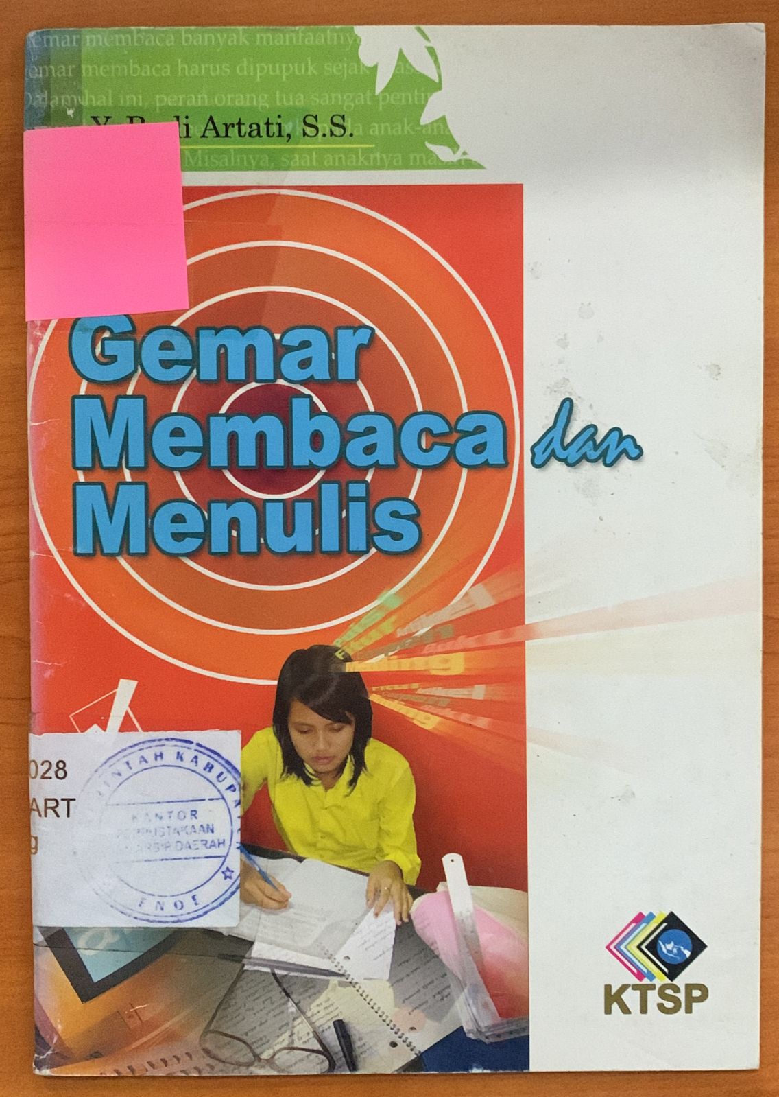 Cover Gemar Membaca dan Menulis / Y. Budi Artati