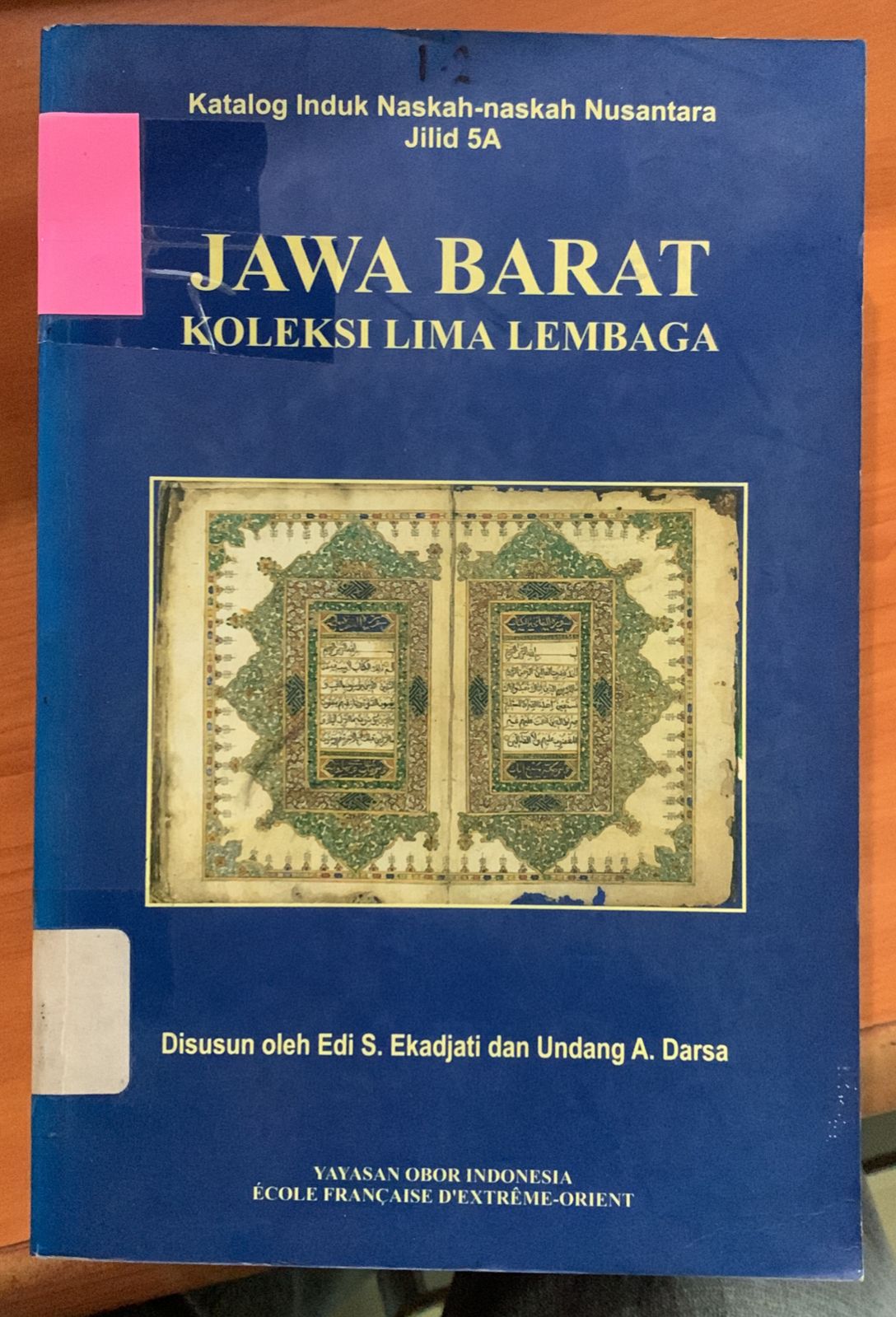Cover Jawa Barat Koleksi Lima Lembaga / Edi S. Ekadjati