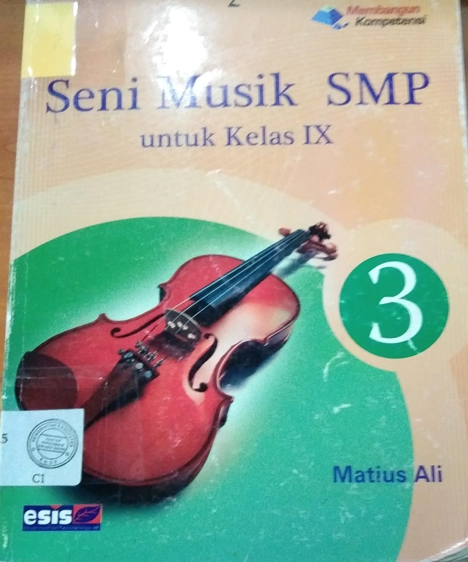 Cover Senu Muaik SMP Untuk Kelas ix / Matius Ali