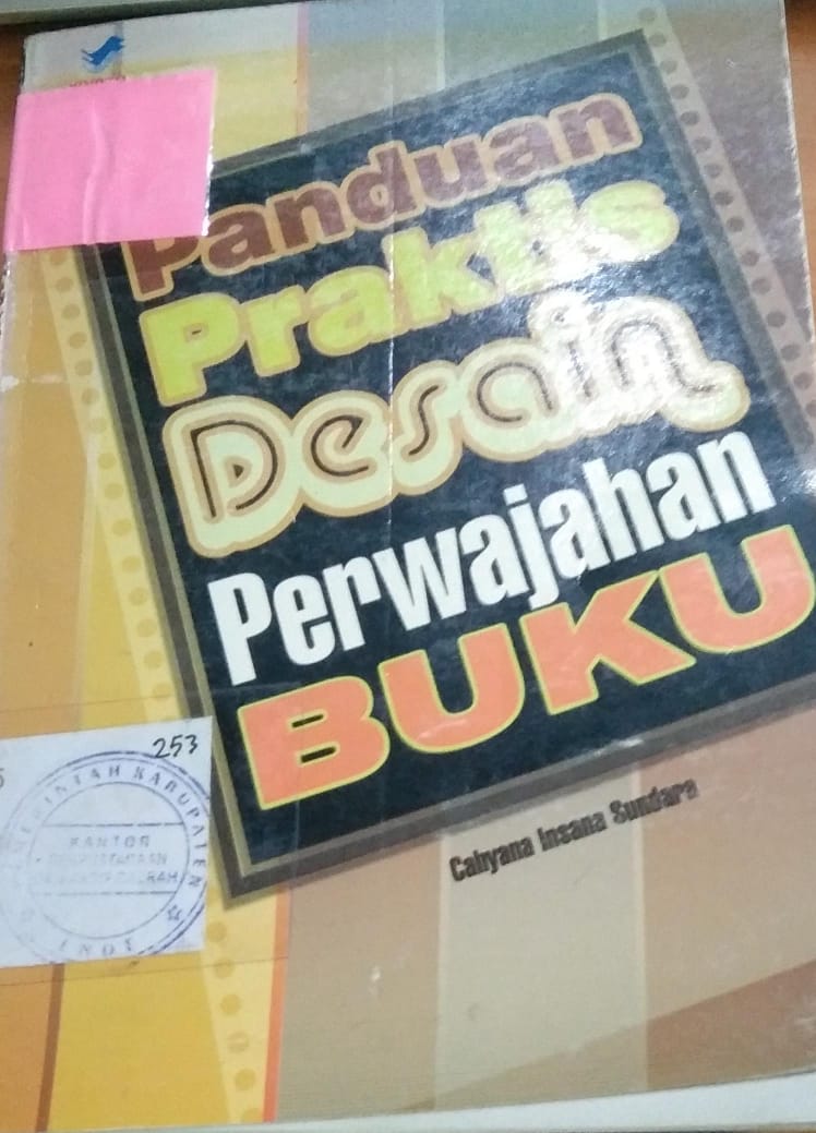 Cover Panduan Praktis Desain Perwajahan Buku / Cahyana Insdana Sundara