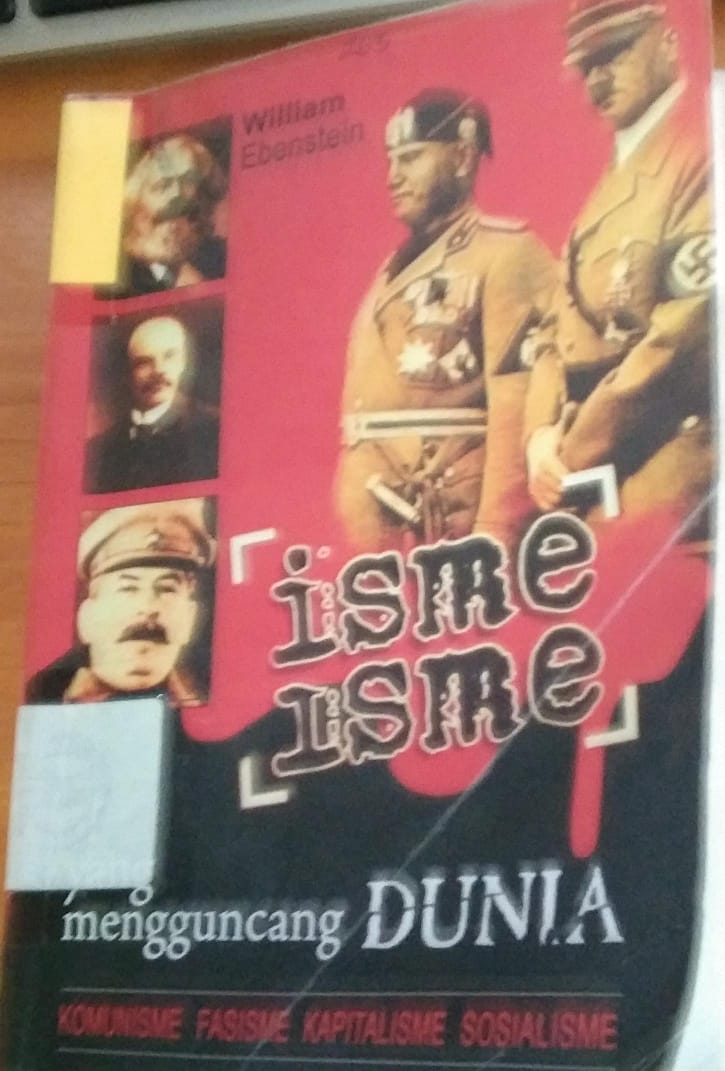 Cover Isme-Isme Yang Mengguncang Dunia / Willian Ebenstein