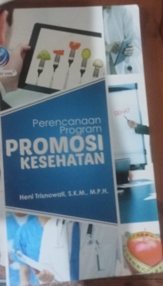 Cover Perencanaan Program Promosi Kesehatan / Trisnowati,Heni