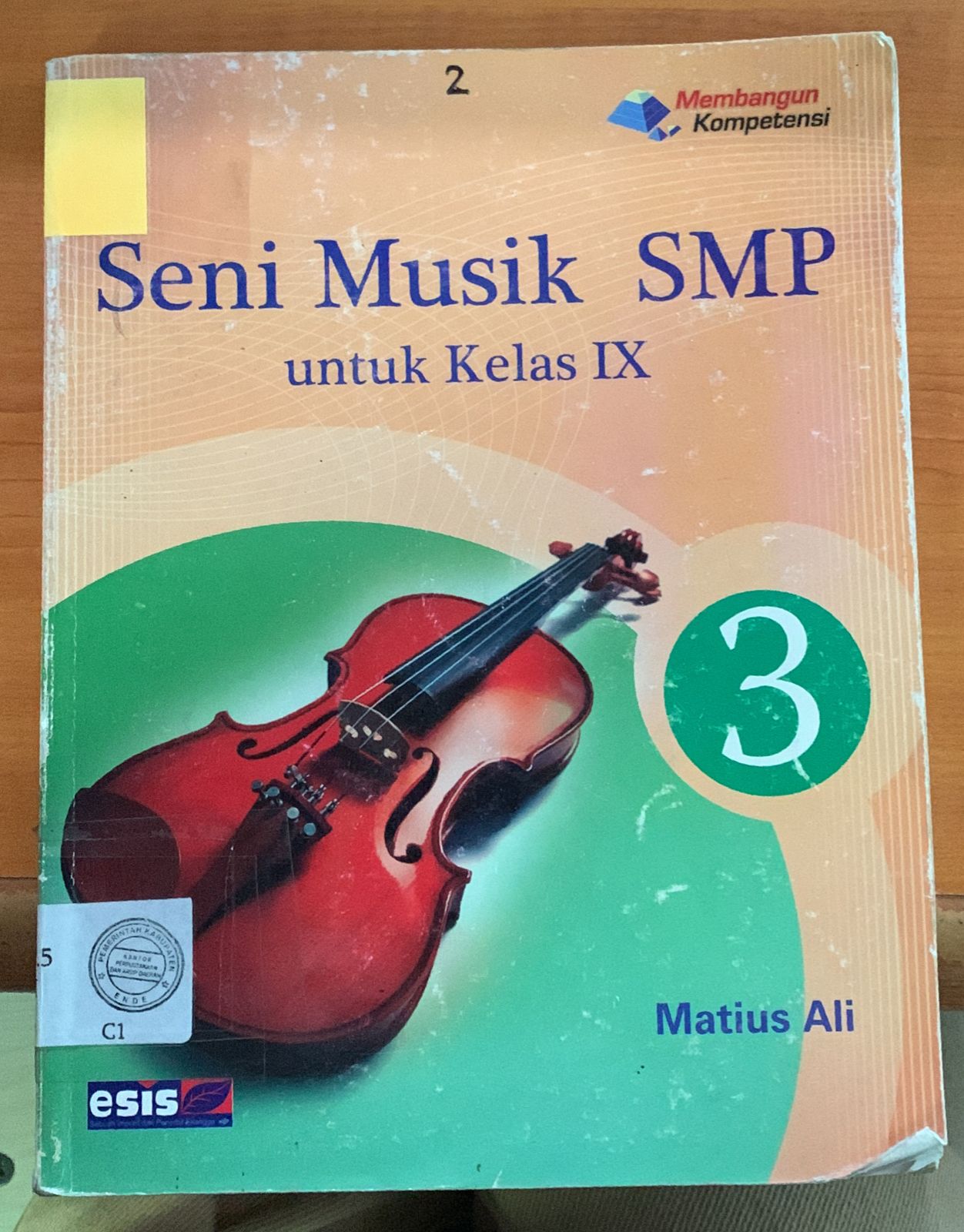 Cover Seni Musik SMP :  untuk Kelas IX / Matius Ali