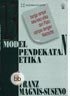Cover 13 Model Pendekatan Etika / Magnis Frans, Suseno