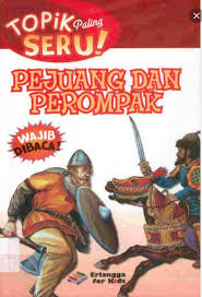 Cover Pejuang dan Perompak :  Topik Paling Seru! / Rupert Matthews