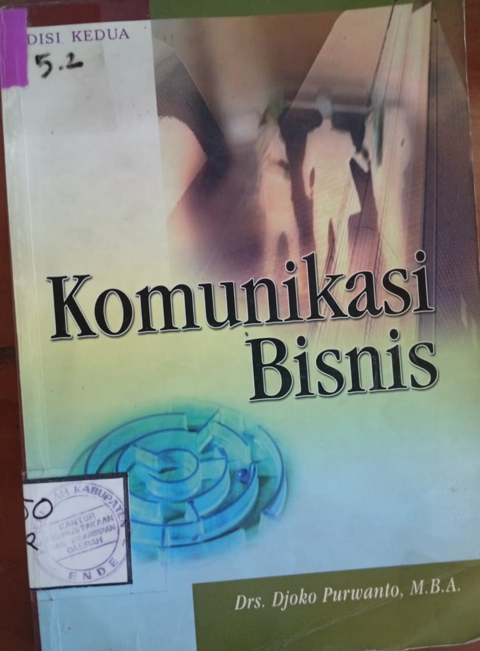 Cover :  Komunikasi Bisnis / Purwanto, Djoko