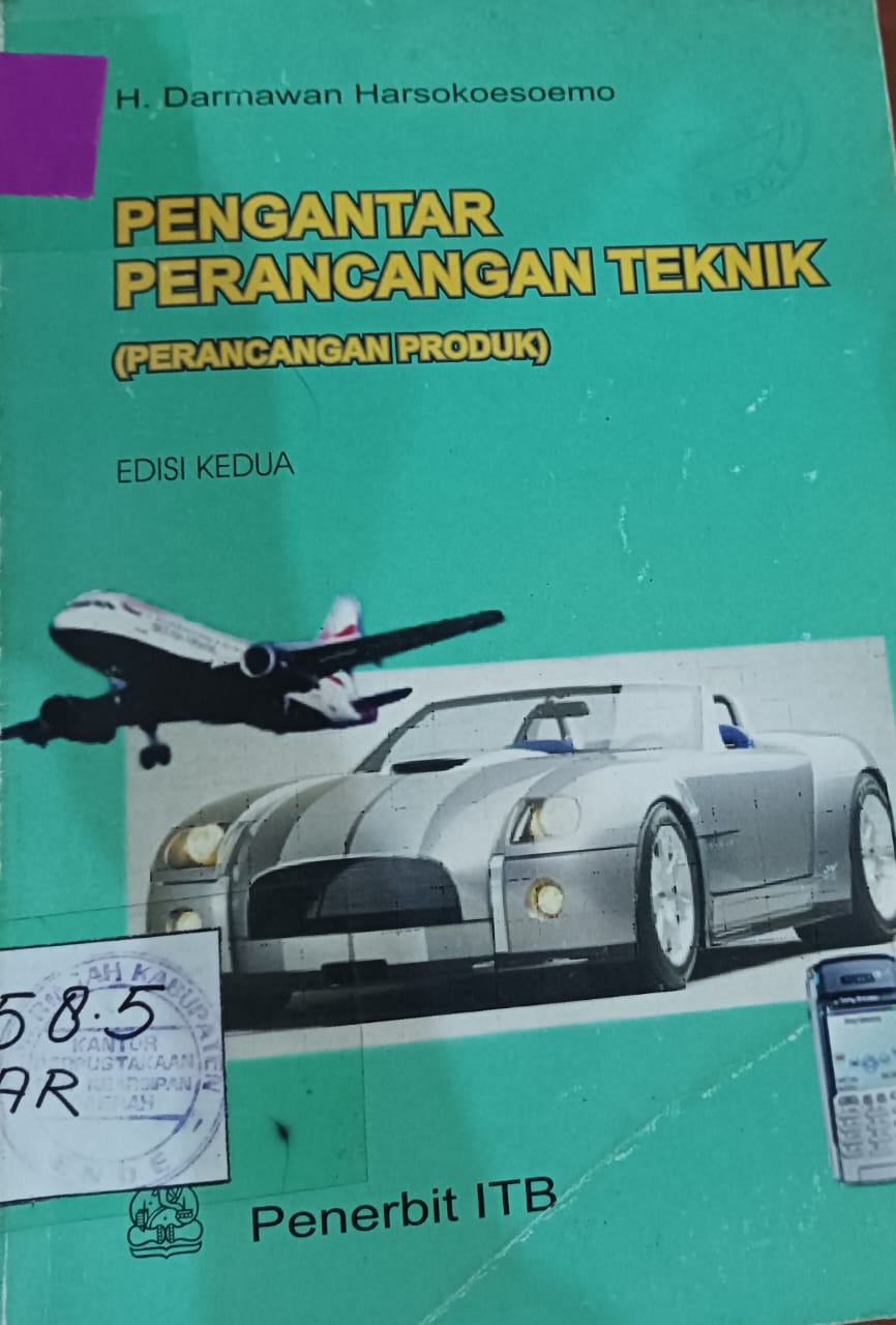 Cover Pengantar Perencanaan Teknik :  Perancangan Produk / Harsokoesoemo ,Darmawan