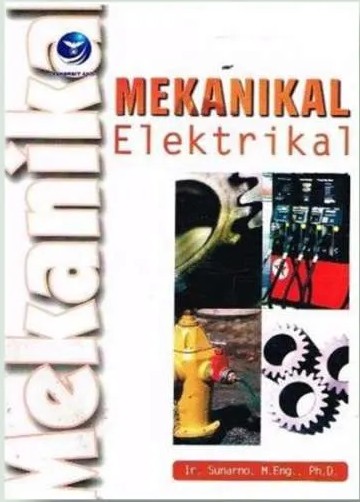 Cover Mekanikal elektrikal : / Sunarno