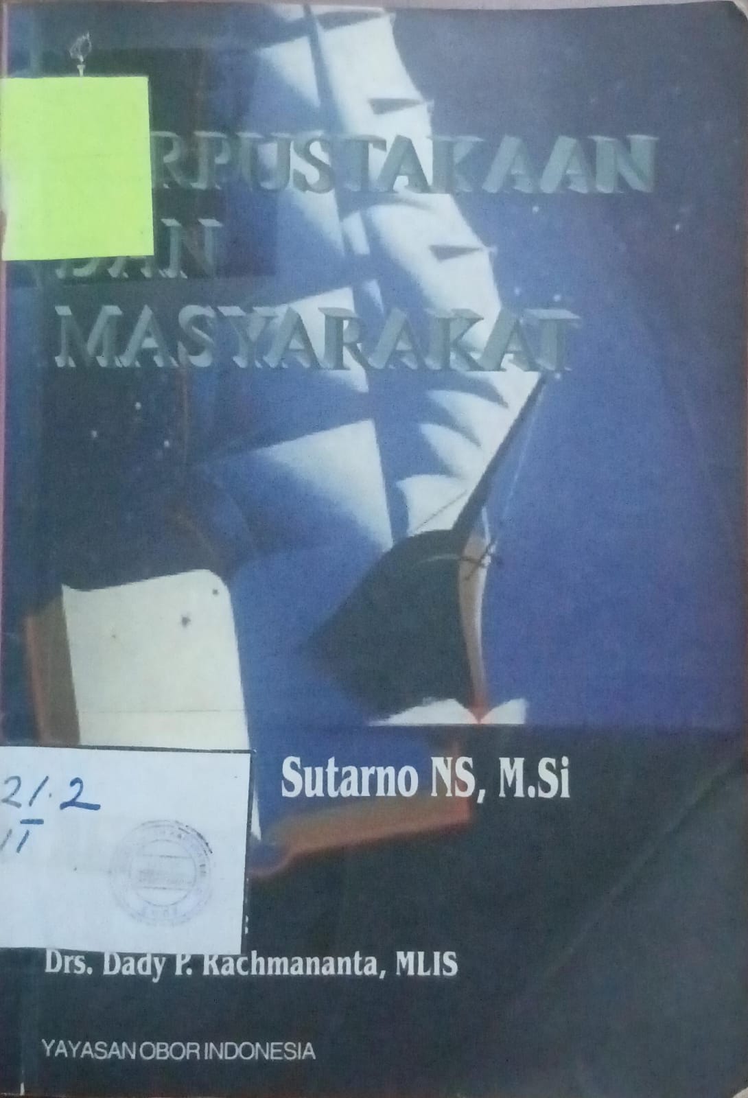 Cover Perpustakaan Dan Masyarakat / NS, Sutarno